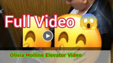 olivia molline elevator video|Shocking Olivia Moline Elevator Video Exposed